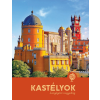 Roland Kiadó Kastélyok - Lenyűgöző nagyvilág