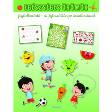 Roland Könyvkiadó Egészséges örömök gyermek- és ifjúsági könyv