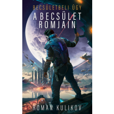 Roman Kulikov - A becsület romjain egyéb könyv