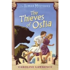  Roman Mysteries: The Thieves of Ostia – Caroline Lawrence idegen nyelvű könyv
