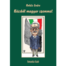 Romanika Kiadó Bécsből magyar szemmel regény