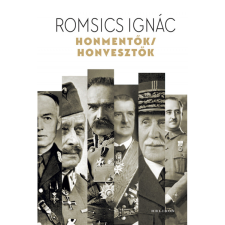Romsics Ignác Honmentők / honvesztők (BK24-196380) történelem