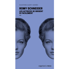  Romy Schneider - Les actrices se brisent si facilement – Faustine SAINT-GENIÈS idegen nyelvű könyv