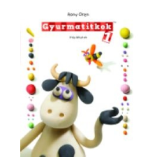 Rony Oren Gyurmatitkok 1. - Háziállatok gyermek- és ifjúsági könyv