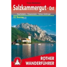  Rother Wanderführer Salzkammergut Ost – Franz Hauleitner idegen nyelvű könyv