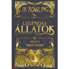 Rowling, J. K. J. K. Rowling: Legendás állatok és megfigyelésük - Az eredeti forgatókönyv ajándékkönyv