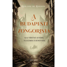 Roxxane de Bastion - A budapesti zongorista egyéb könyv