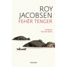 Roy Jacobsen Fehér tenger irodalom