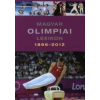 . Rózsaligeti László - Magyar olimpiai lexikon 1896-2012 CD melléklettel