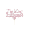  Rózsaszín Boldog szülinapot felirat tortadísz sziluett