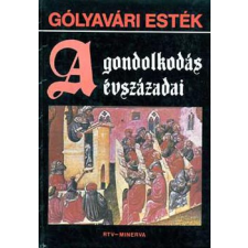 RTV-Minerva Gólyavári esték-a gondolkodás évszázadai antikvárium - használt könyv
