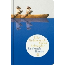  Rudernde Hunde – Elke Heidenreich idegen nyelvű könyv