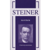 Rudolf Steiner MANTRÁK - A HETESSÉG MISZTÉRIUMA