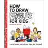 Running Press Book Publishers How to Draw Peanuts for Kids | SCHULZ CHARLES M