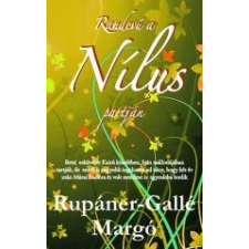Rupáner-Gallé Margó RANDEVÚ A NÍLUS PARTJÁN irodalom