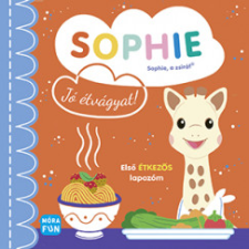 Ruth Symons Sophie - Jó étvágyat! - Első étkezős lapozóm (BK24-211575) gyermek- és ifjúsági könyv