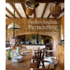 Ryland, Peters &amp; Small Ltd Perfect English Farmhouse | Ros Byam Shaw