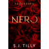 S.J. Tilly - Szövetség – Nero