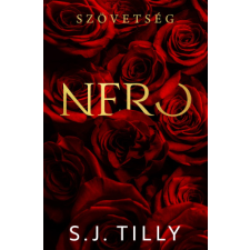 S.J. Tilly - Szövetség – Nero egyéb könyv