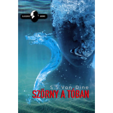S. S. Van Dine S.S. Van Dine - Szörny a tóban regény