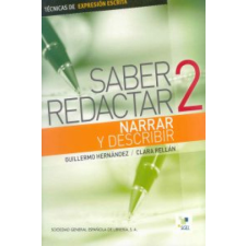  Saber redactar 2 – Guillermo Hernandez,Clara Rellan idegen nyelvű könyv