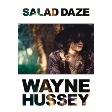  Salad Daze – Wayne Hussey idegen nyelvű könyv