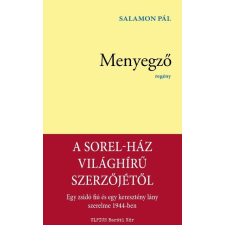 Salamon Pál SALAMON PÁL - MENYEGZÕ szépirodalom