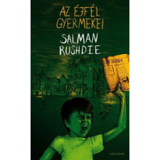 Salman Rushdie - Az éjfél gyermekei regény