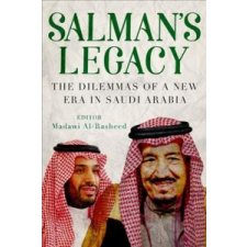  SALMAN'S LEGACY – Madawi Al-Rasheed idegen nyelvű könyv