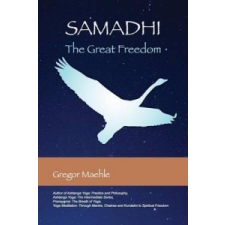 Samadhi The Great Freedom – Gregor Maehle idegen nyelvű könyv