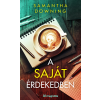 Samantha Downing - A saját érdekedben