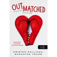 Samantha Young, Kristen Callihan Out Matched - Kiütéses győzelem (BK24-205494) irodalom