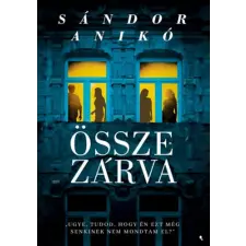 Sándor Anikó - Összezárva - egyéb könyv