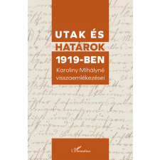Sándor Judit - Utak és határok 1919-ben egyéb könyv