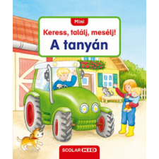 Sandra Grimm - Mini Keress, találj, mesélj! - A tanyán egyéb könyv