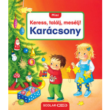 Sandra Grimm - Mini Keress, találj, mesélj! - Karácsony gyermek- és ifjúsági könyv