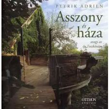 Sanoma Budapest Kiadói Rt. Asszony és háza (avagy az én Toszkánám) antikvárium - használt könyv