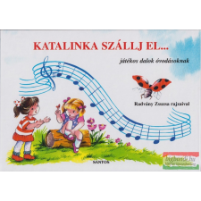 Santos Katalinka szállj el... gyermek- és ifjúsági könyv