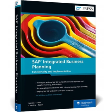  SAP Integrated Business Planning – Amit Sinha,Sanchit Chandna,Jay Foster idegen nyelvű könyv