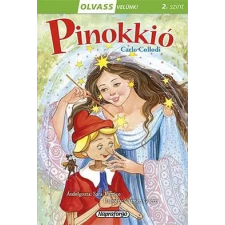 Sara Torrico; Carlo Collodi - PINOKKIÓ - OLVASS VELÜNK! (2) gyermek- és ifjúsági könyv