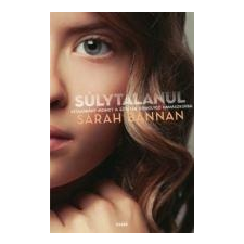 Sarah Bannan BANNAN, SARAH - SÚLYTALANUL ajándékkönyv