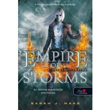 Sarah J. Maas - Empire of Storms - Viharok birodalma - Üvegtrón 5. egyéb könyv