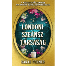 Sarah Penner - A Londoni Szeánsz Társaság regény
