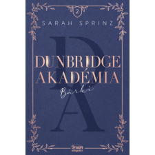 Sarah Sprinz - Dunbridge Akadémia – Bárki egyéb könyv