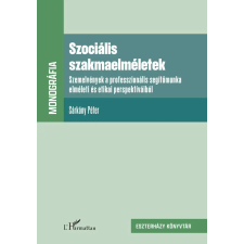 Sárkány Péter - Szociális szakmaelméletek idegen nyelvű könyv
