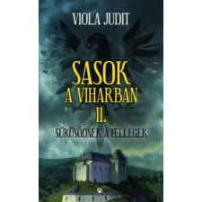 Sasok a viharban II. - Sűrűsödnek a fellegek szépirodalom