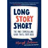 Sasquatch Books Long Story Short | Margot Leitman