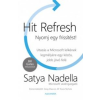 Satya Nadella Hit Refresh - Nyomj egy frissítést