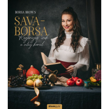Sava-Borsa életmód, egészség