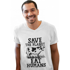 Save the planet eat humans - Férfi V Nyakú Póló férfi póló